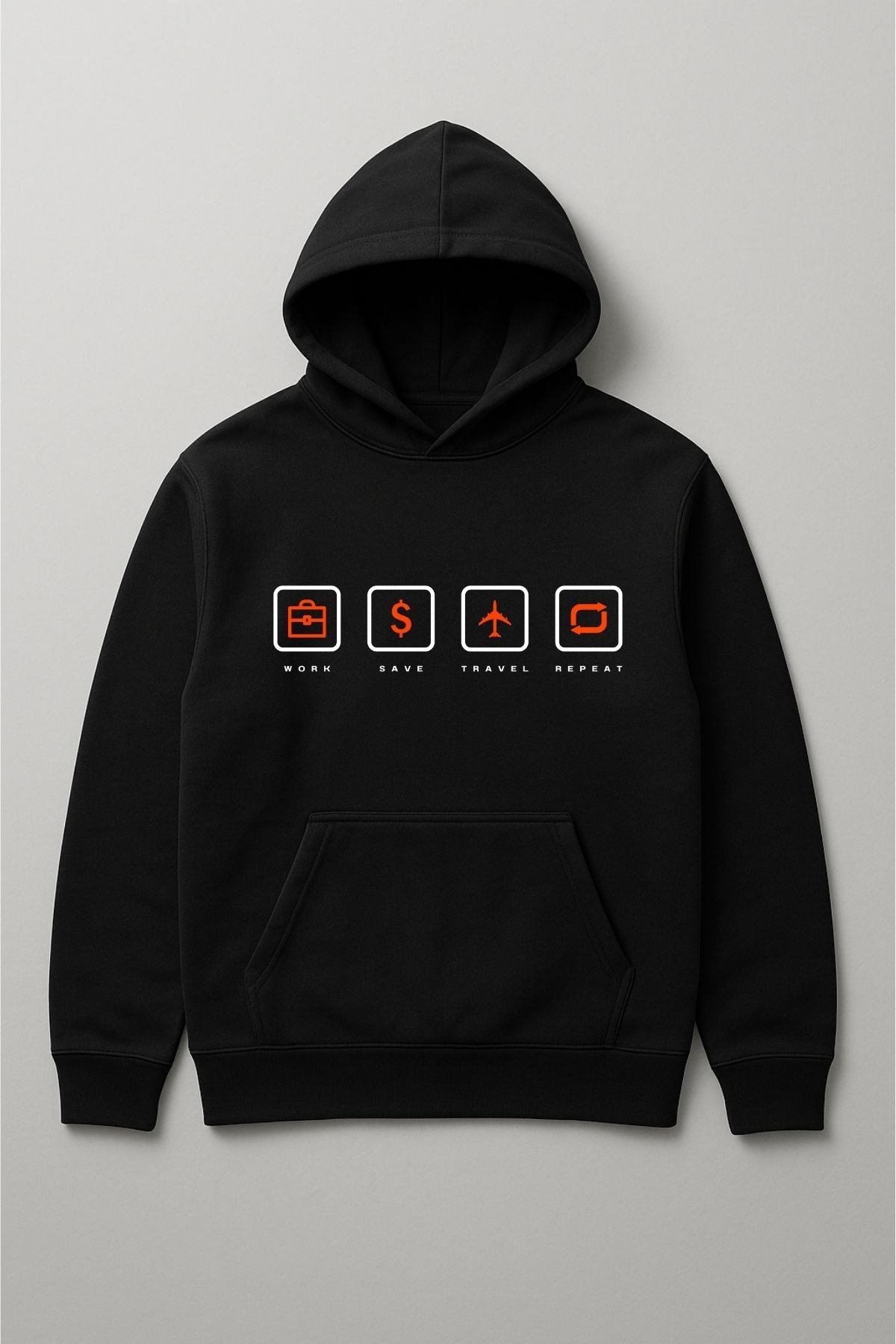 Work Save Travel Repeat Men Women Hoodies