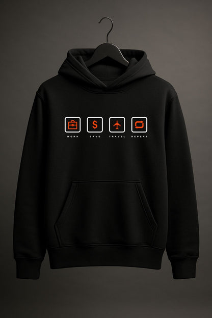 Work Save Travel Repeat Men Women Hoodies