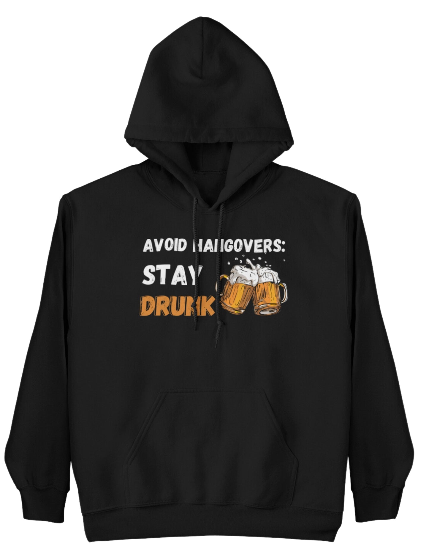 Stay Drunk Party Hoodies