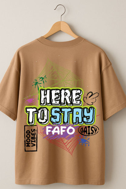 Here to Stay back front Printed Oversize T-Shirt