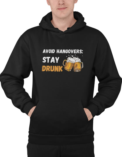 Stay Drunk Party Hoodies