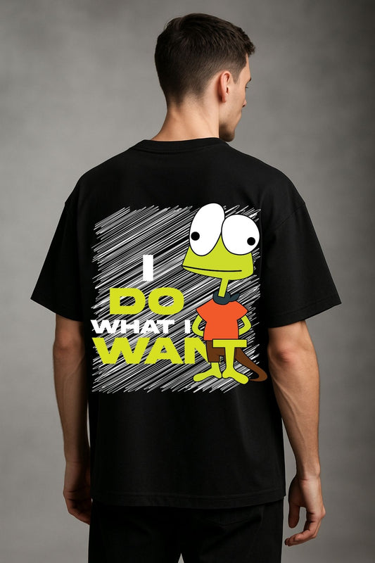 I do what I want back  front Printed Oversize T-Shirt