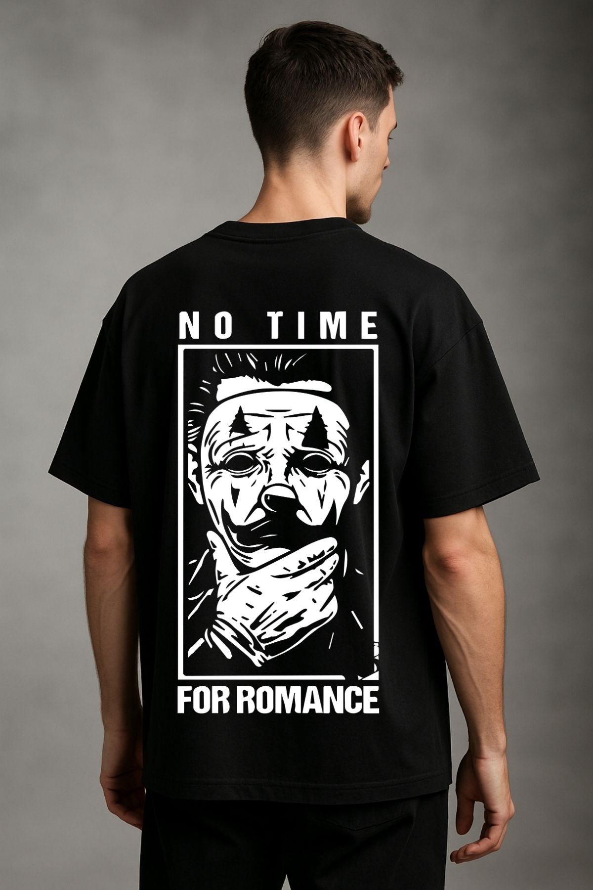 No Time for Romance back  front Printed Oversize T-Shirt