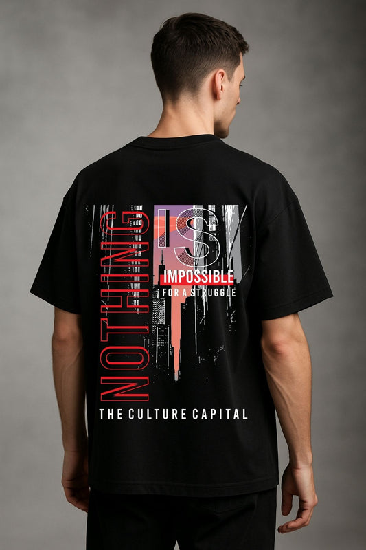 Nothing is Impossible back  front Printed Oversize T-Shirt