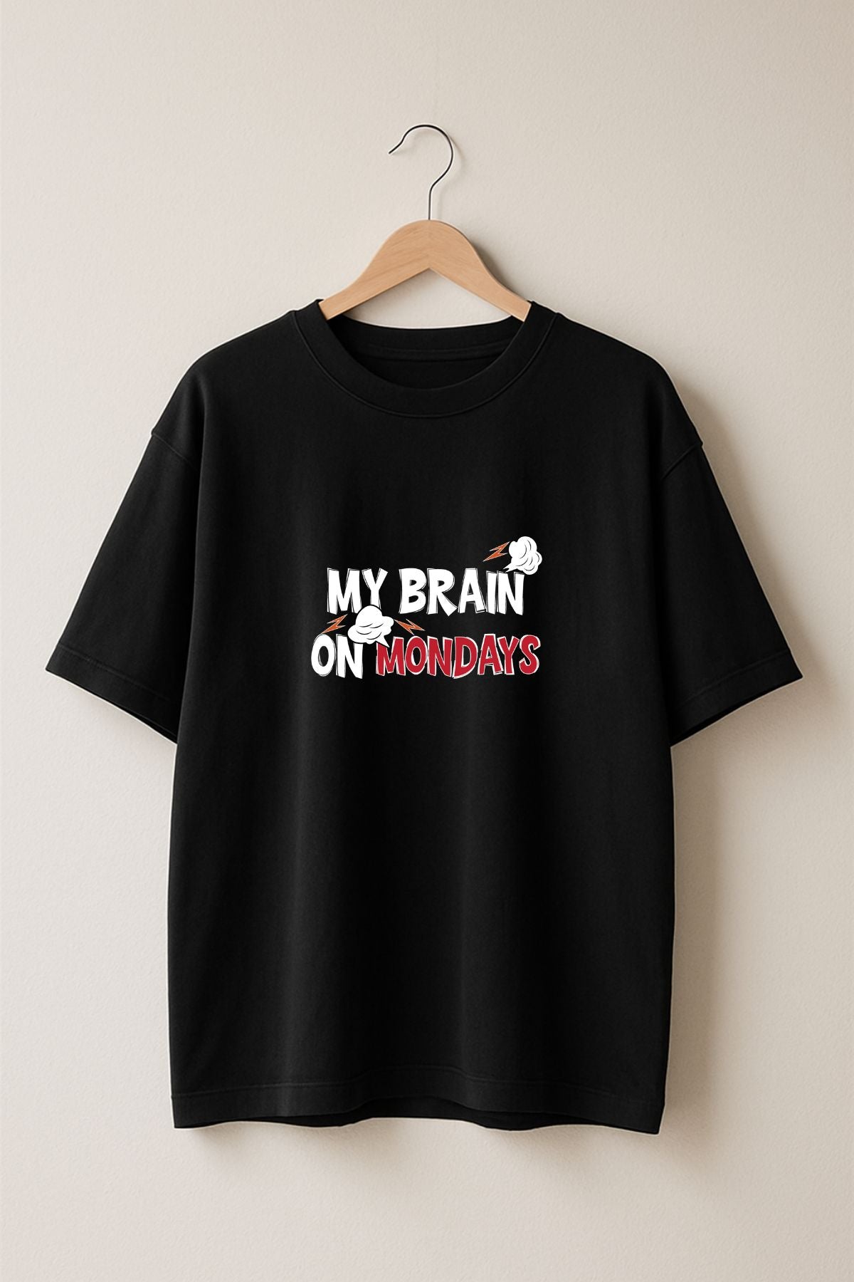My Brain on Monday back  front Printed Oversize T-Shirt