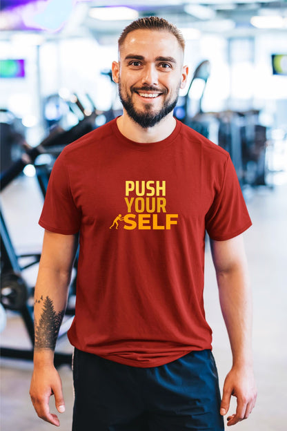 Push Your Self Unisex T-Shirt