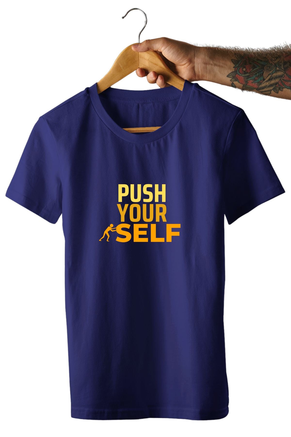 Push Your Self Unisex T-Shirt