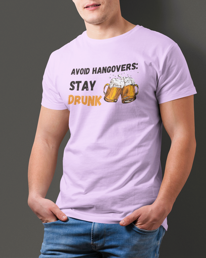 Stay Drunk Unisex T-Shirt