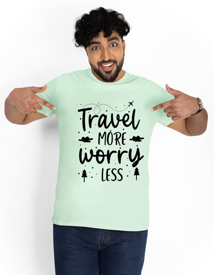 Travel more Worry less Vacation Travel Unisex T-Shirt