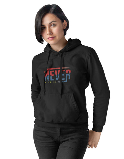 Never Give Up Men Women Hoodies