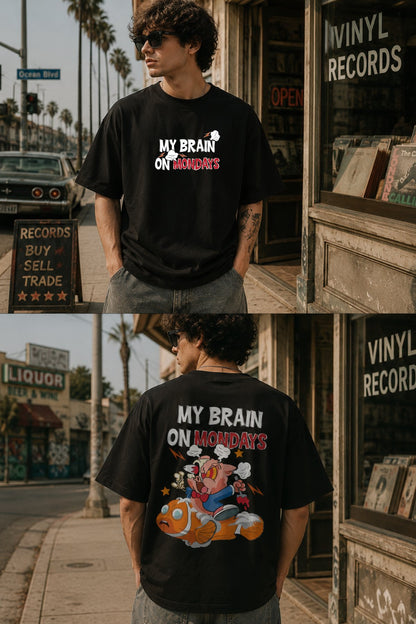 My Brain on Monday back  front Printed Oversize T-Shirt