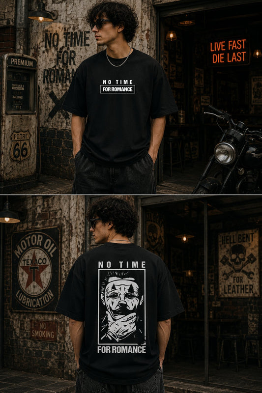 No Time for Romance back  front Printed Oversize T-Shirt