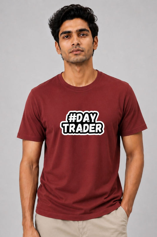 Day Trader Minimal Typograph Printed Unisex Trading T-Shirt