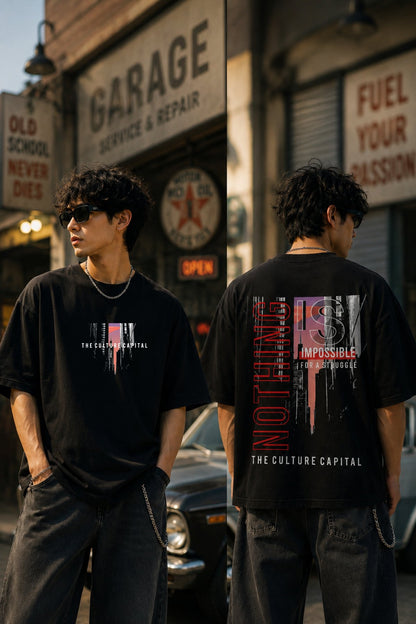 Nothing is Impossible back  front Printed Oversize T-Shirt