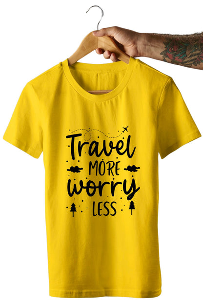 Travel more Worry less Vacation Travel Unisex T-Shirt