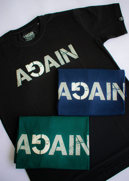 Again Unisex T-Shirt