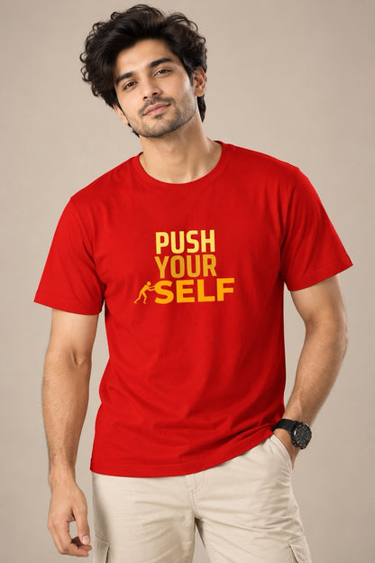 Push Your Self Unisex T-Shirt