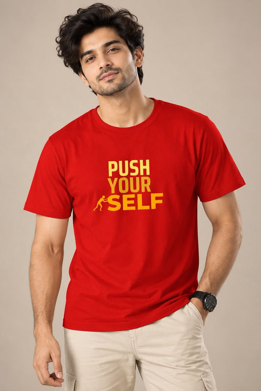 Push Your Self Unisex T-Shirt