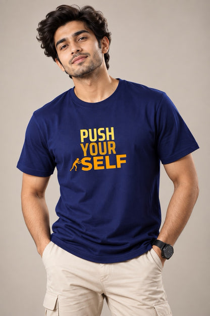 Push Your Self Unisex T-Shirt