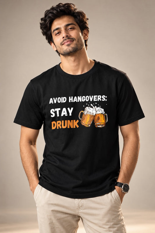 Stay Drunk Unisex T-Shirt