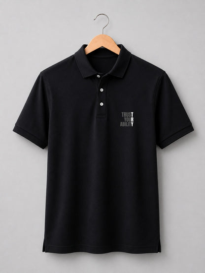 Trust Your Ability Polo T-Shirt