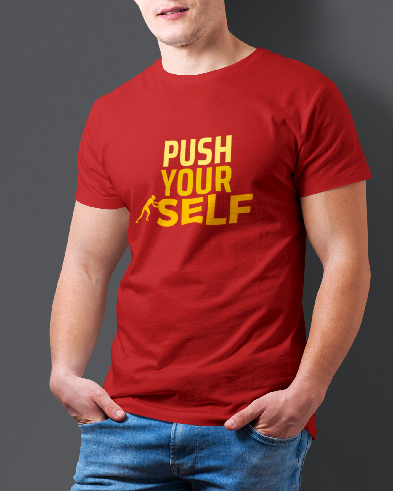 Push Your Self Unisex T-Shirt