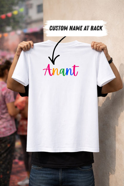 Multi Splash Rang Barse Printed Unisex Holi T-Shirt with Custom Name on back