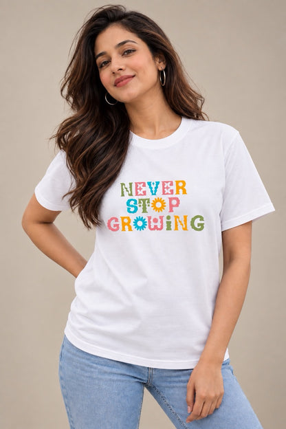 Never Stop Growing Unisex T-Shirt