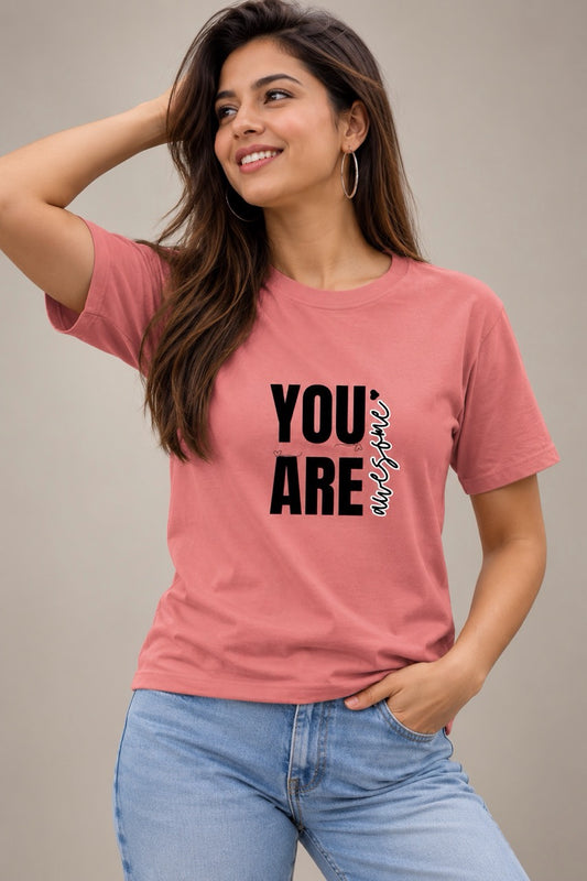 You are awesome Unisex T-Shirt